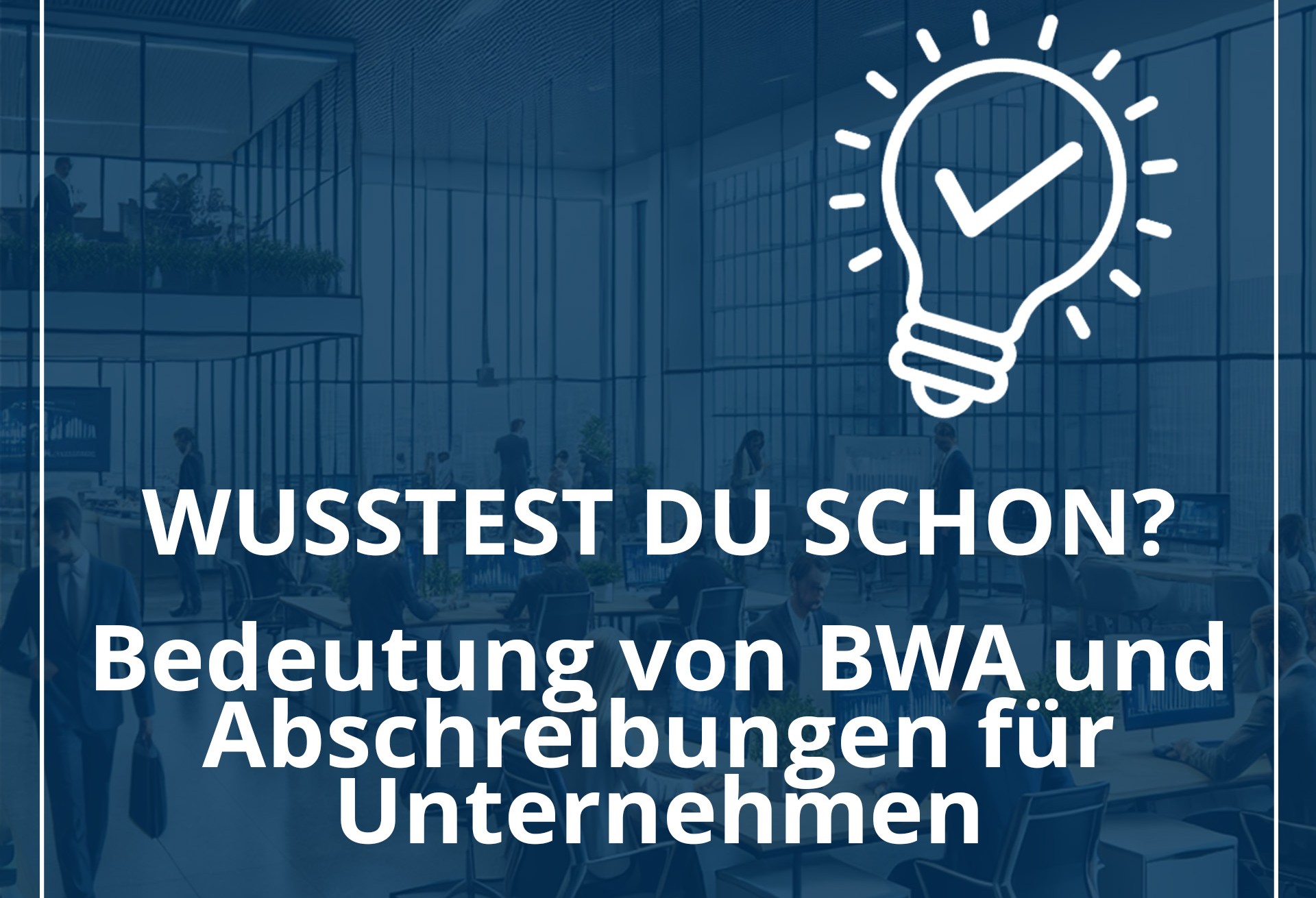 wp-content/uploads/2025/03/Bedeutung-von-BWA-und-Abschreibungen-fuer-Unternehmen.jpg
